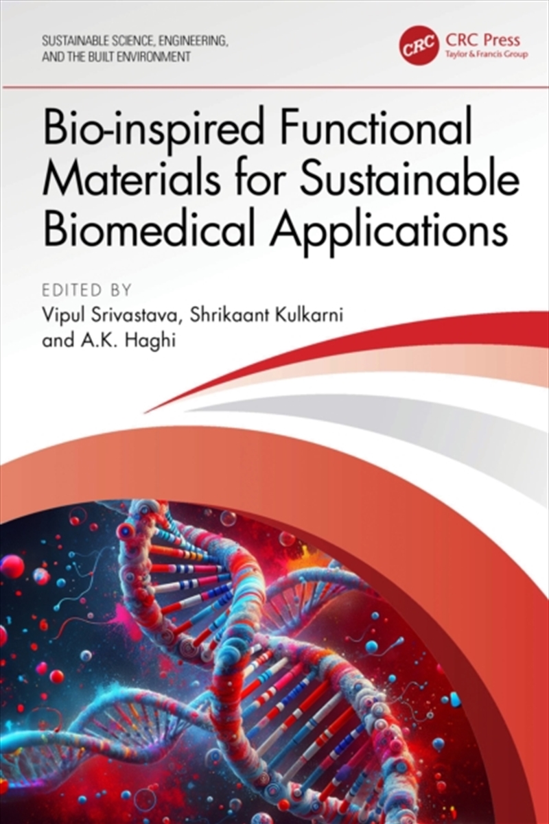 Bio-inspired Functional Materials for Sustainable Biomedical Applications/Product Detail/Healthcare