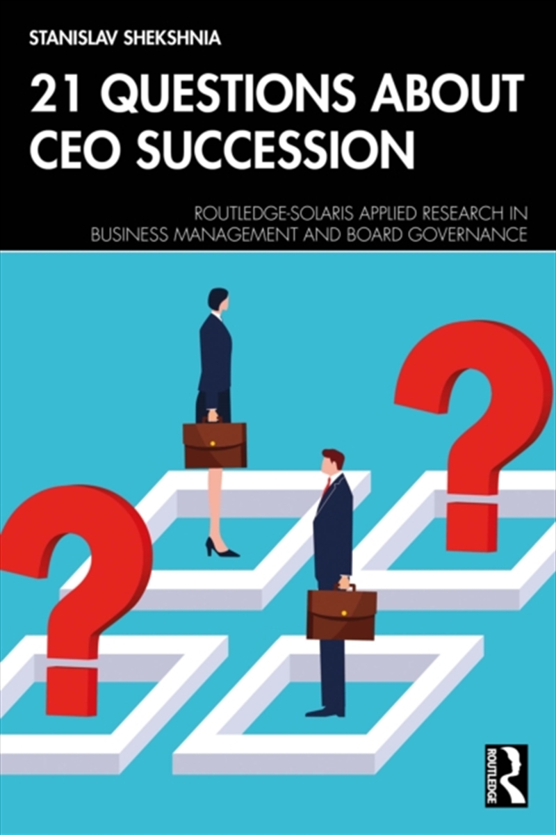 21 Questions about CEO Succession/Product Detail/Business Leadership & Management