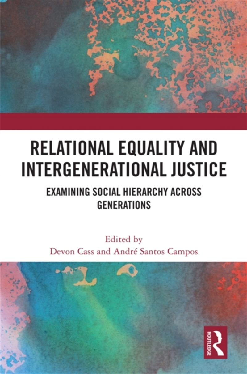 Relational Equality and Intergenerational Justice/Product Detail/Reading