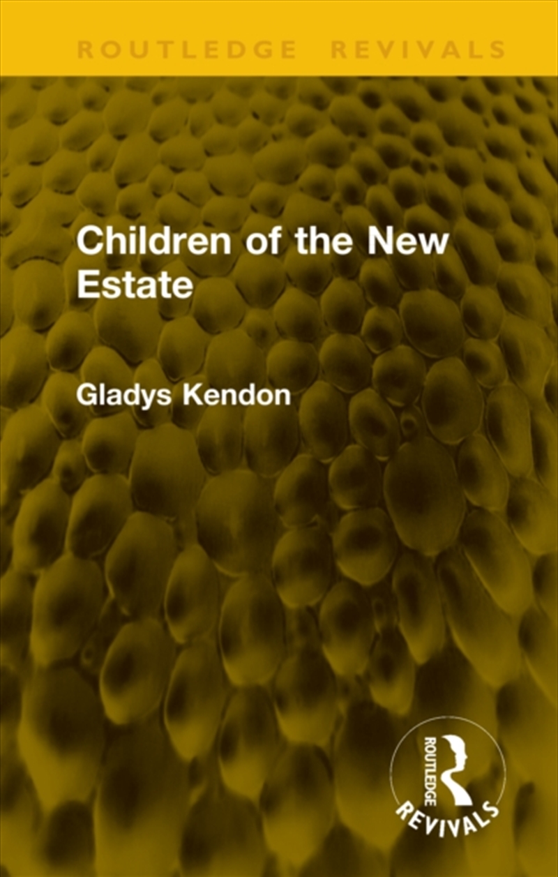 Children of the New Estate/Product Detail/Society & Culture
