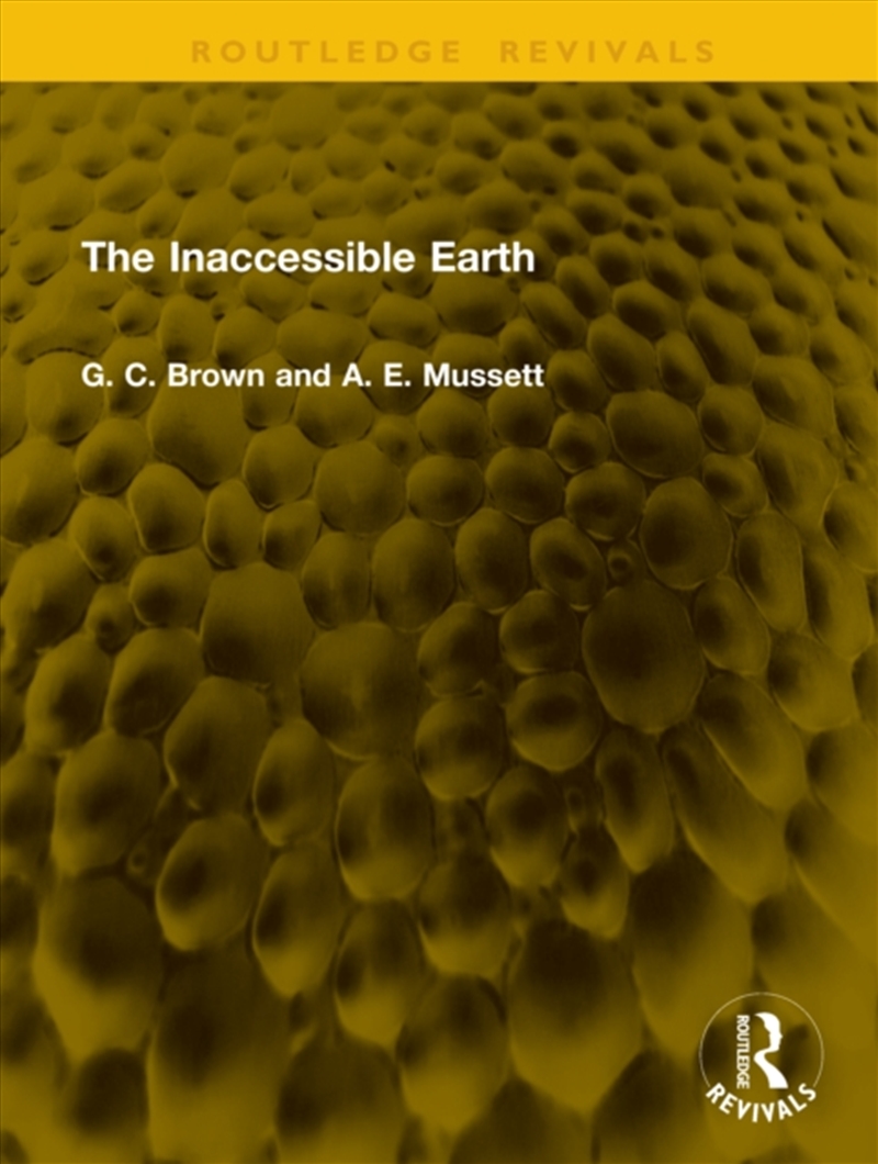 The Inaccessible Earth/Product Detail/Geography