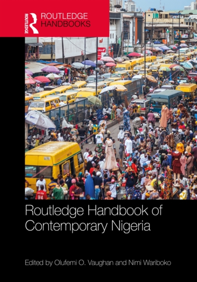 Routledge Handbook of Contemporary Nigeria/Product Detail/History