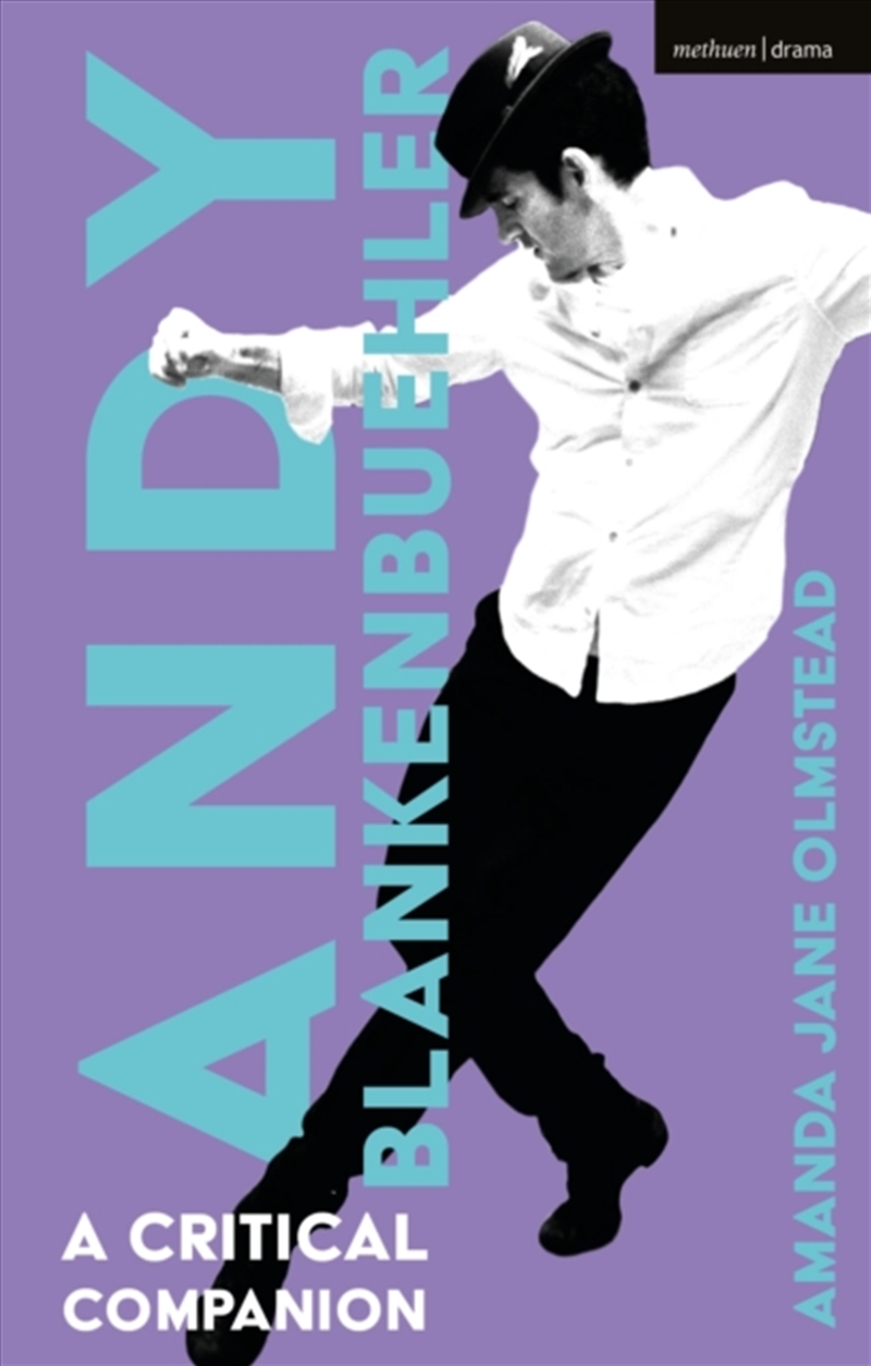 Andy Blankenbuehler: A Critical Companion/Product Detail/Media