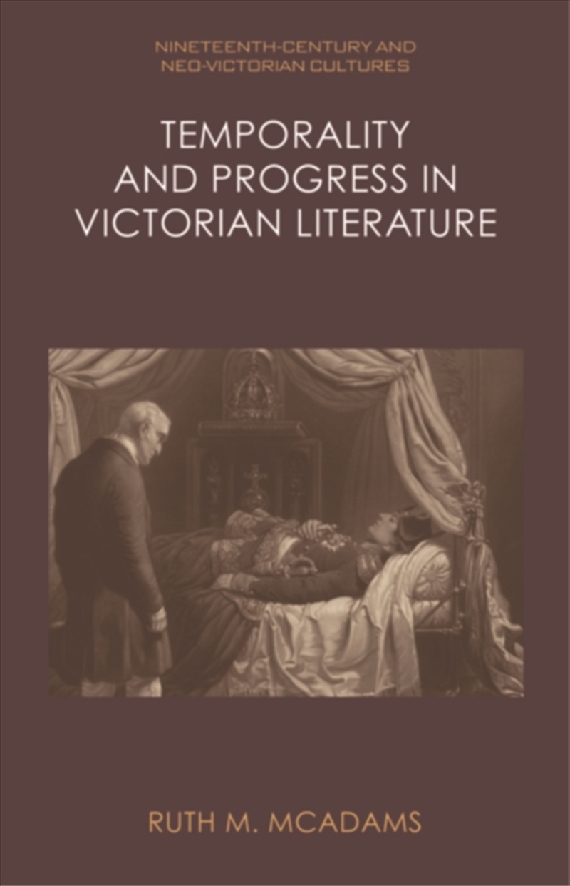 Temporality and Progress in Victorian Literature/Product Detail/Literature & Poetry