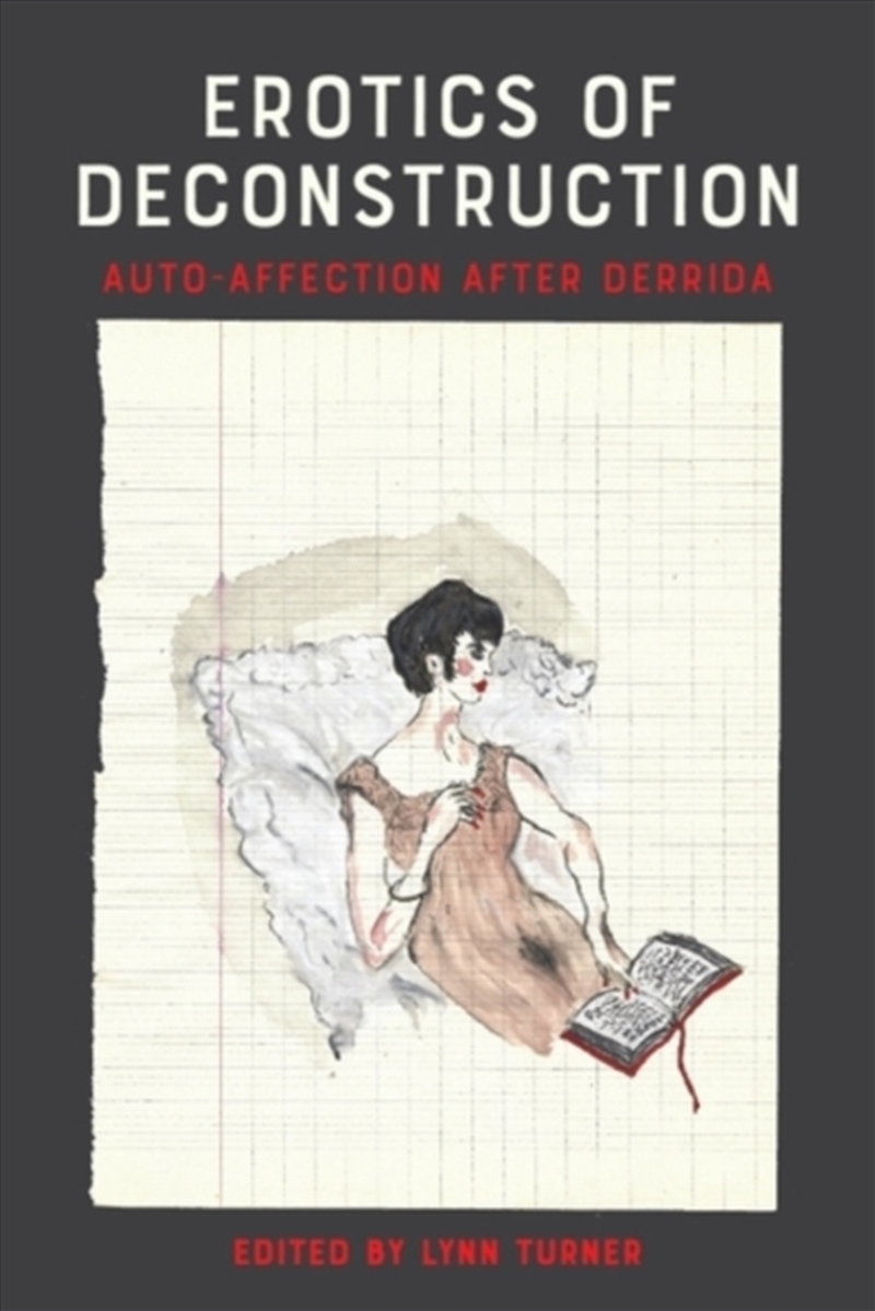 Erotics of Deconstruction/Product Detail/Reading