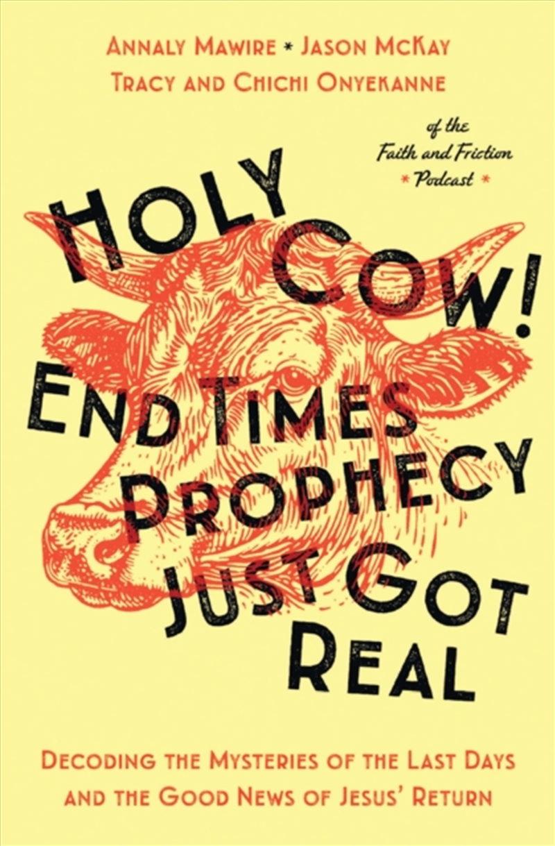 Holy Cow! End Times Prophecy Just Got Real/Product Detail/Religion & Beliefs