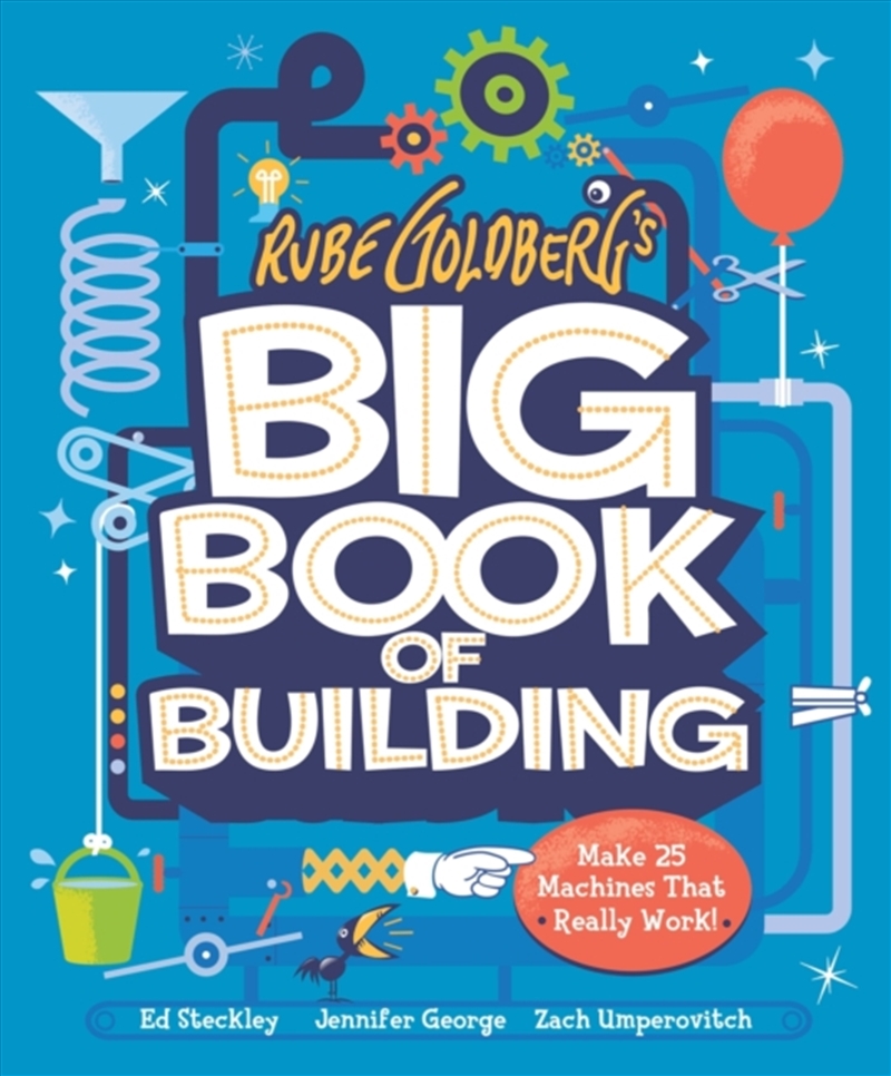 Rube Goldberg's Big Book of Building/Product Detail/Childrens
