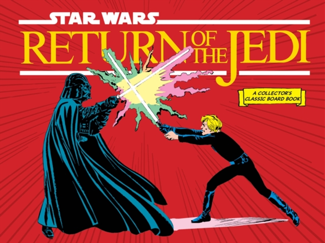 Star Wars: Return of the Jedi (A Collector's Classic Board Book)/Product Detail/Early Childhood Fiction Books