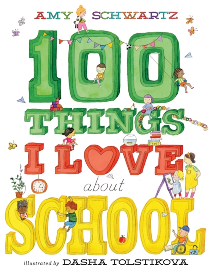 100 Things I Love About School/Product Detail/Early Childhood Fiction Books