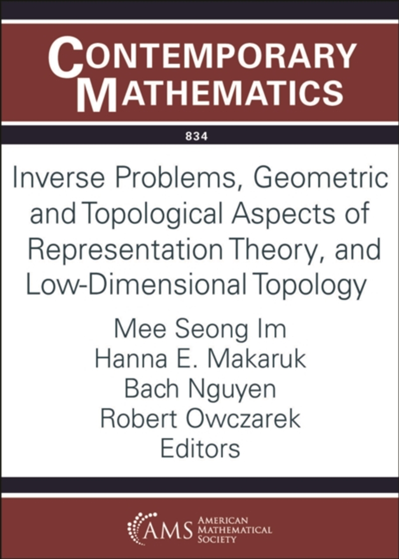 Inverse Problems, Geometric and Topological Aspects of Representation Theory, and Low-Dimensional To/Product Detail/Maths