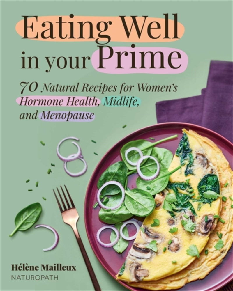Eating Well in Your Prime/Product Detail/Recipes, Food & Drink