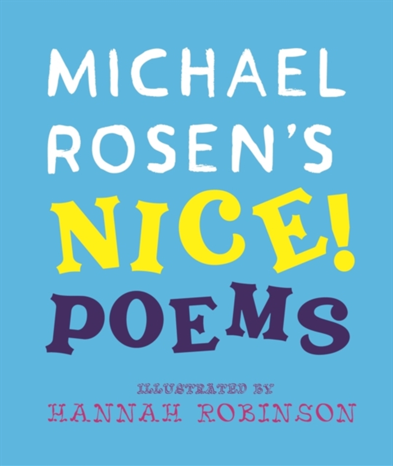 Michael Rosen's NICE! Poems/Product Detail/Childrens Fiction Books