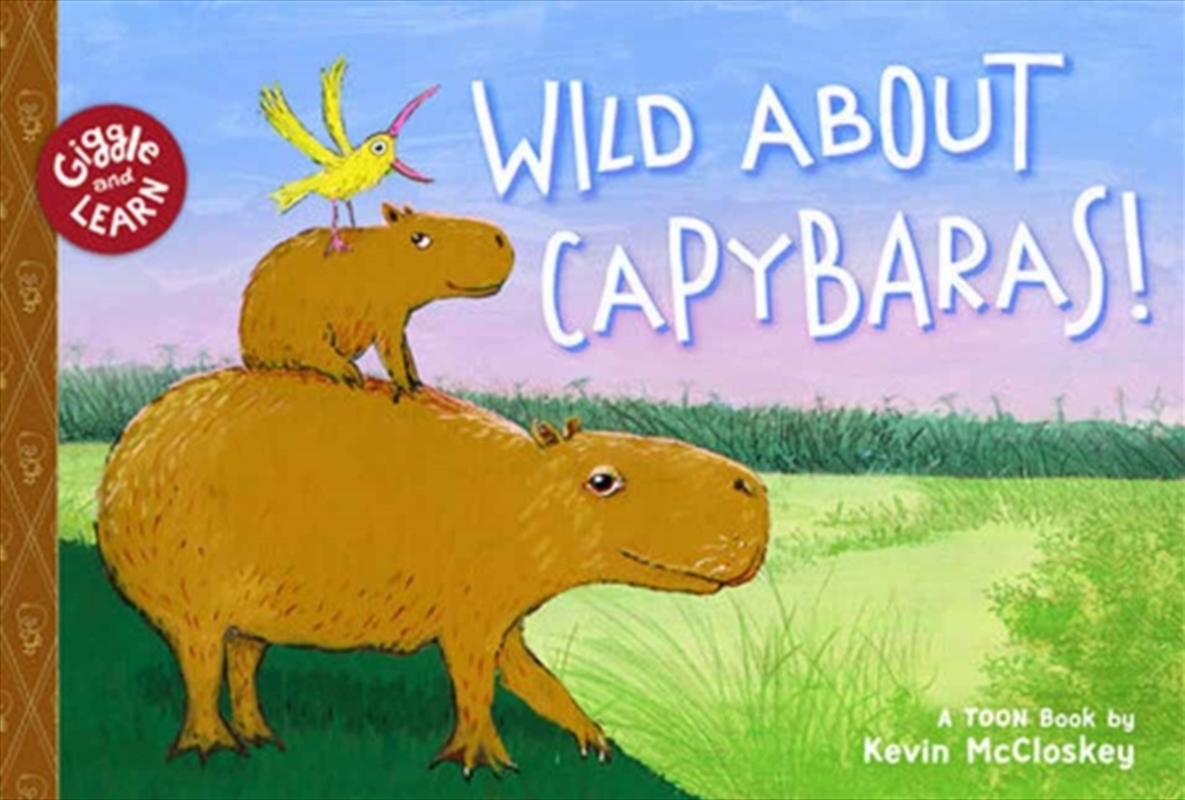 Wild about Capybaras/Product Detail/Childrens