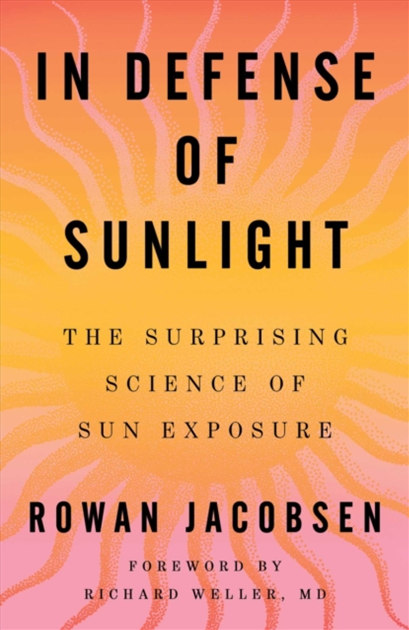In Defense of Sunlight/Product Detail/Healthcare