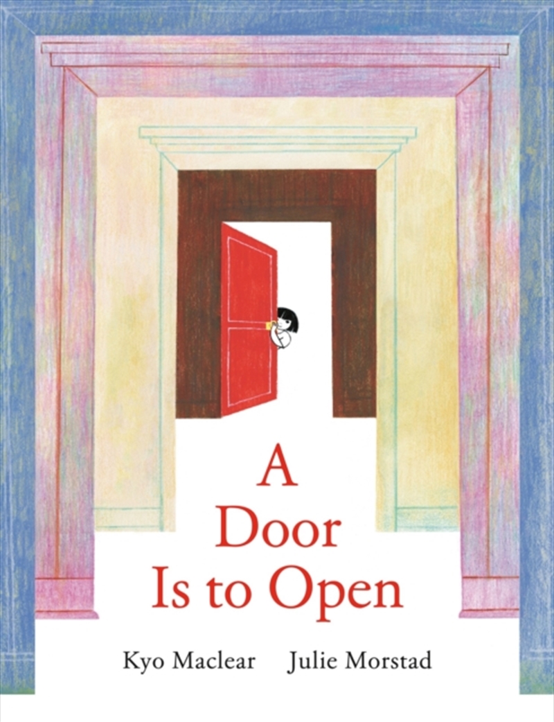 A Door Is to Open/Product Detail/Early Childhood Fiction Books