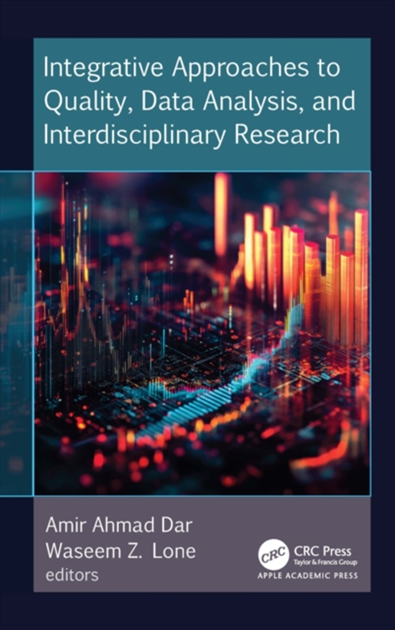 Integrative Approaches to Quality, Data Analysis, and Interdisciplinary Research/Product Detail/Maths