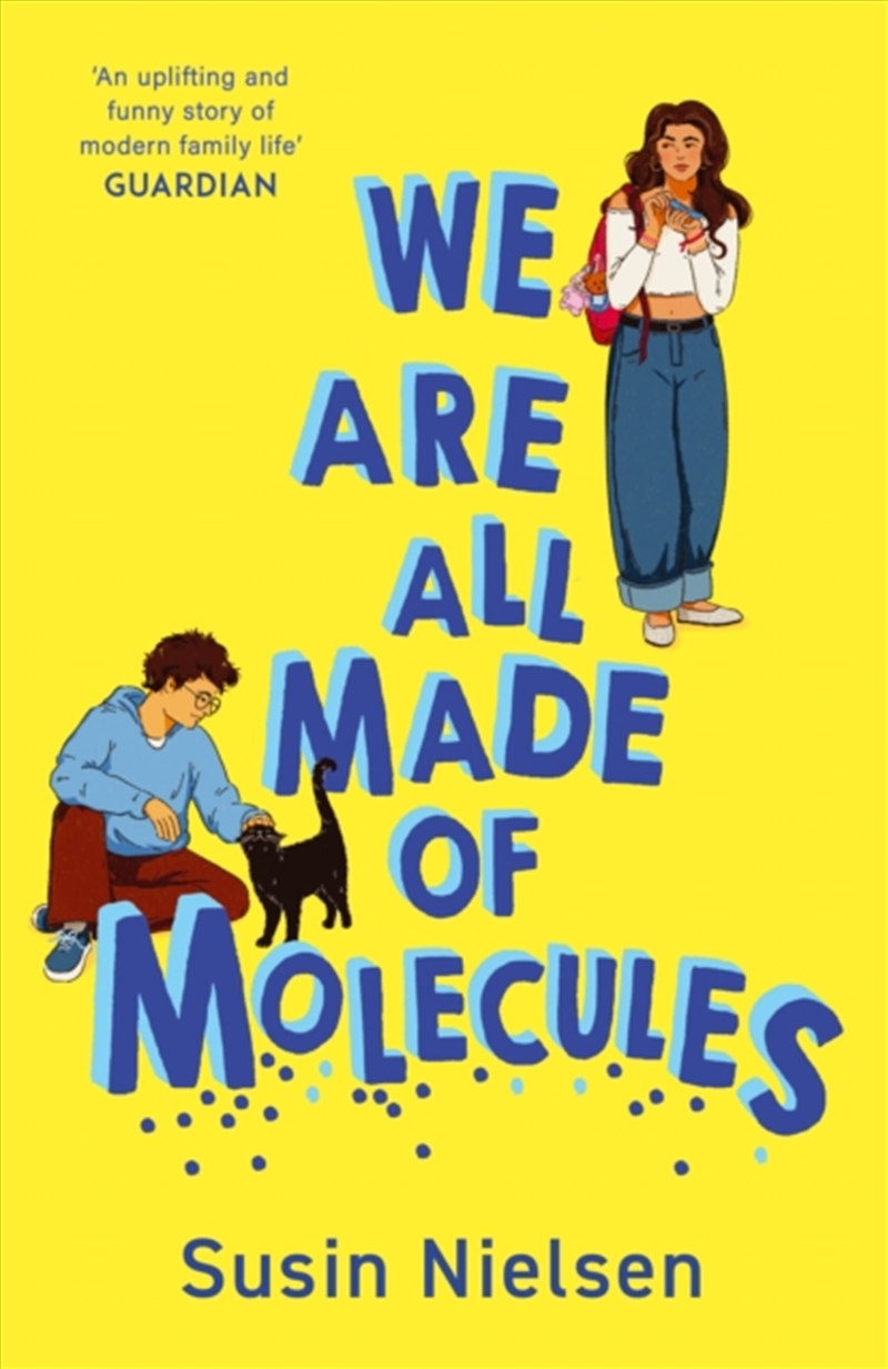 We Are All Made of Molecules/Product Detail/Childrens Fiction Books