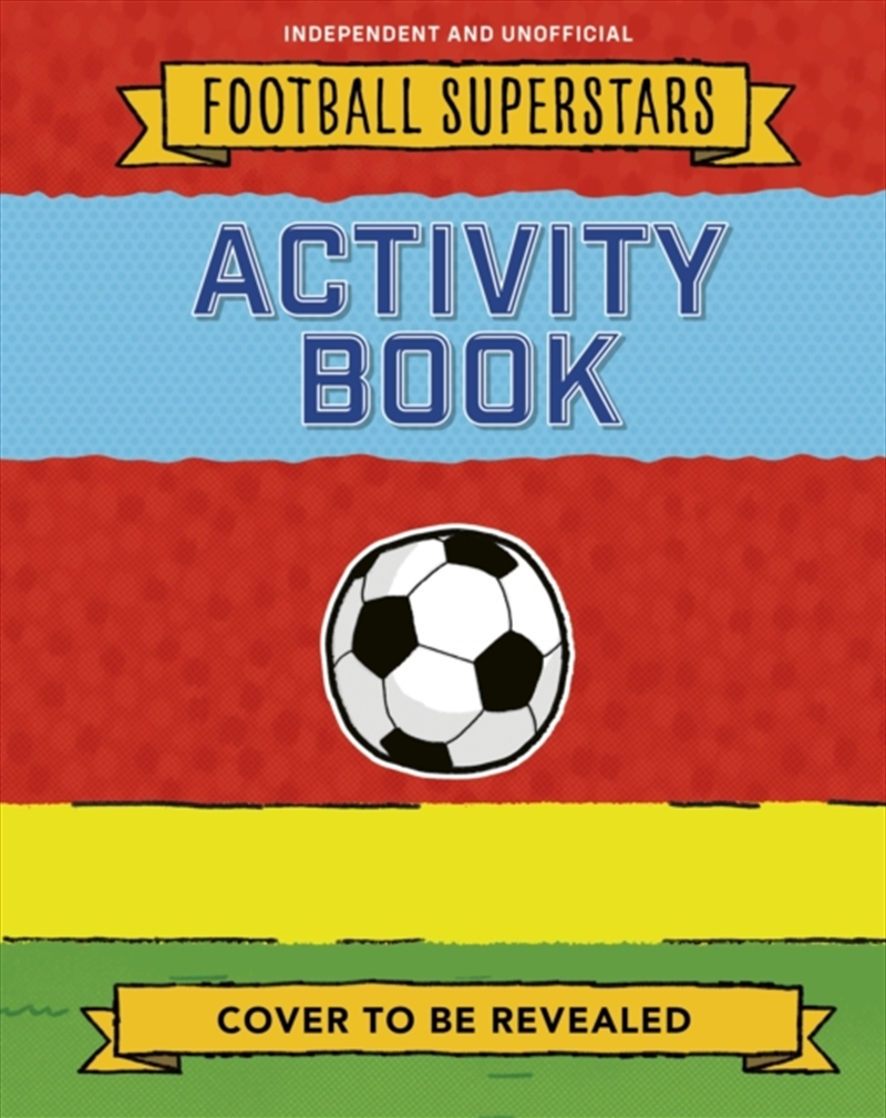 Football Superstars: Activities Book/Product Detail/Childrens