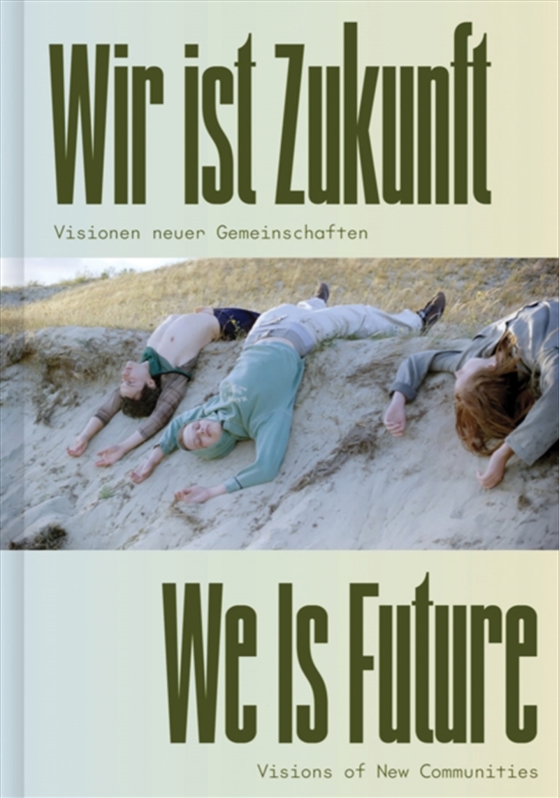 We is Future (Bilingual edition)/Product Detail/Art