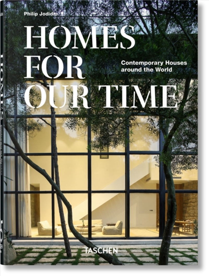 Homes For Our Time. Contemporary Houses around the World. 45th Ed./Product Detail/Architecture