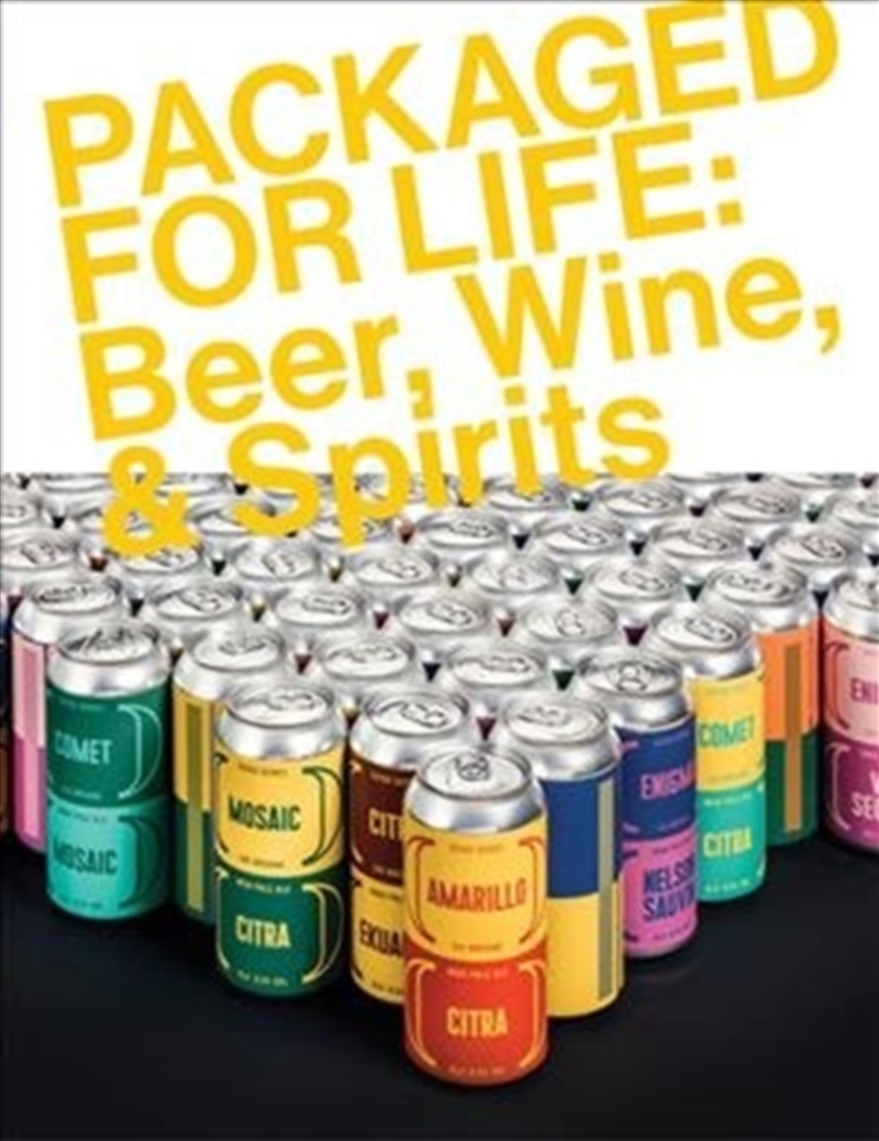 Packaged for Life: Beer, Wine & Spirits/Product Detail/Art