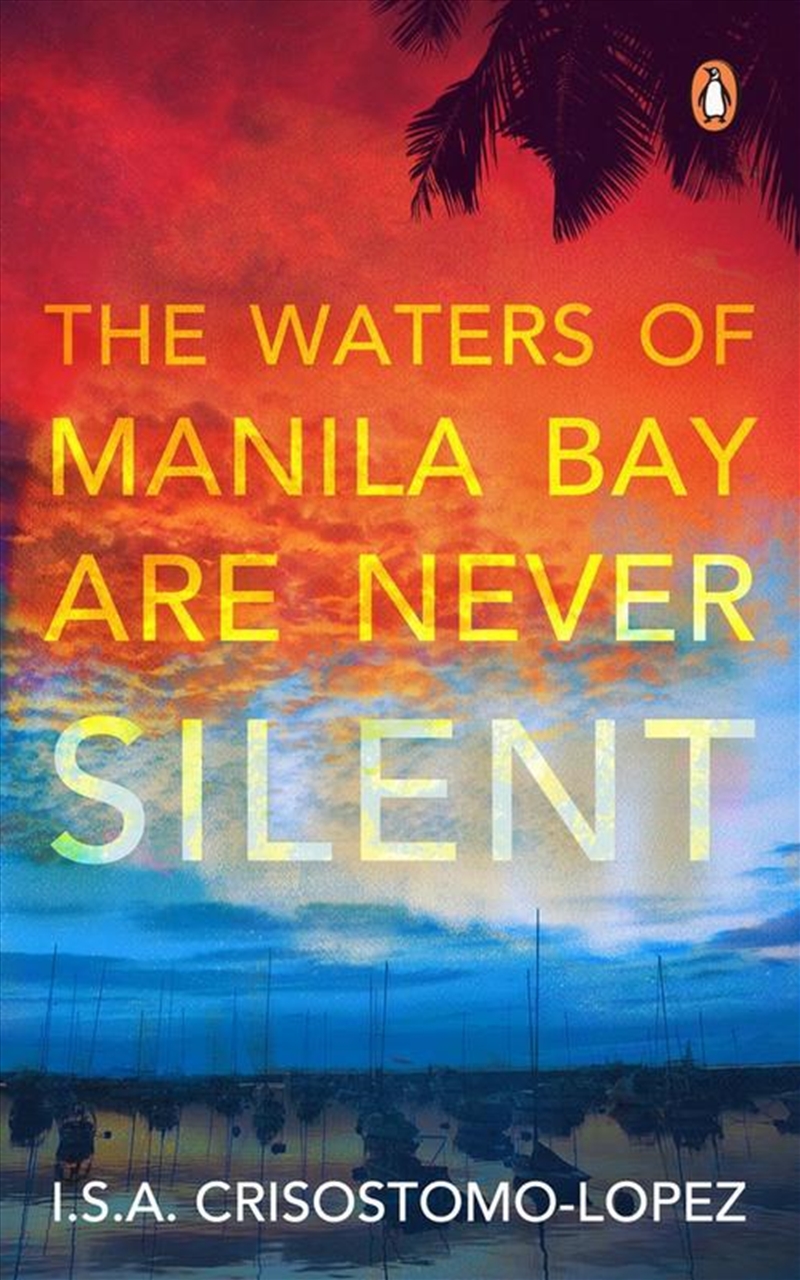 The Waters of Manila Bay are Never Silent/Product Detail/Thrillers & Horror Books