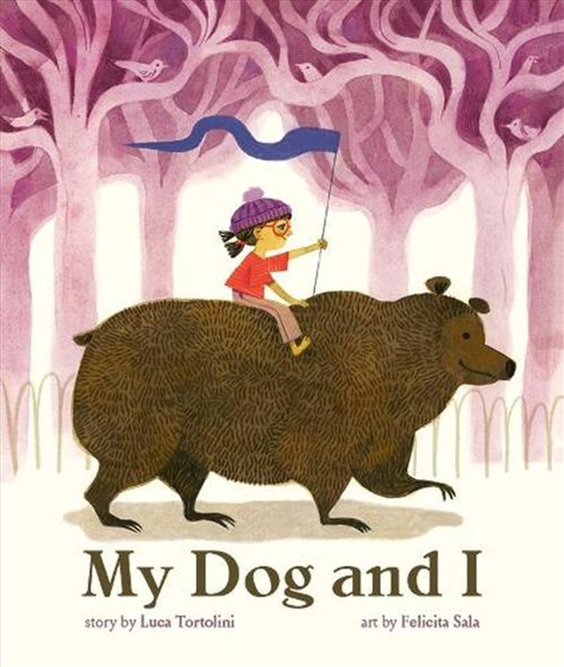 My Dog and I/Product Detail/Childrens Fiction Books