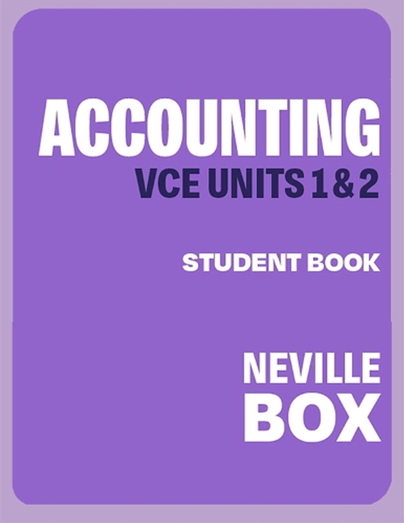 VCE Accounting Units 1&2 7e Student Book + Digital/Product Detail/Accounting & Finance