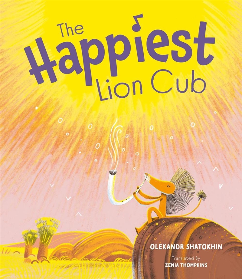Happiest Lion Cub/Product Detail/Early Childhood Fiction Books