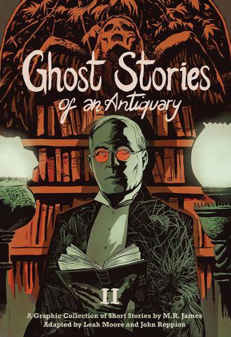 Ghost Stories of an Antiquary, Vol. 2/Product Detail/Graphic Novels