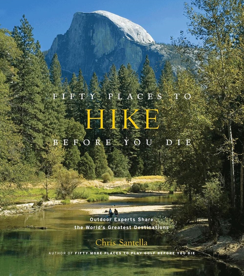 Fifty Places to Hike Before You Die/Product Detail/Sport & Recreation