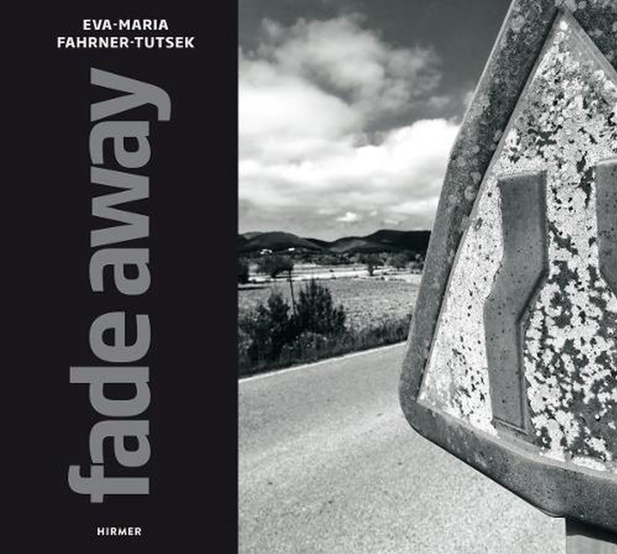 Eva-Maria Fahrner-Tutsek: Fade Away/Product Detail/Photography