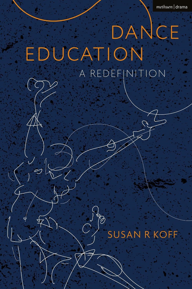 Dance Education: A Redefinition/Product Detail/Media