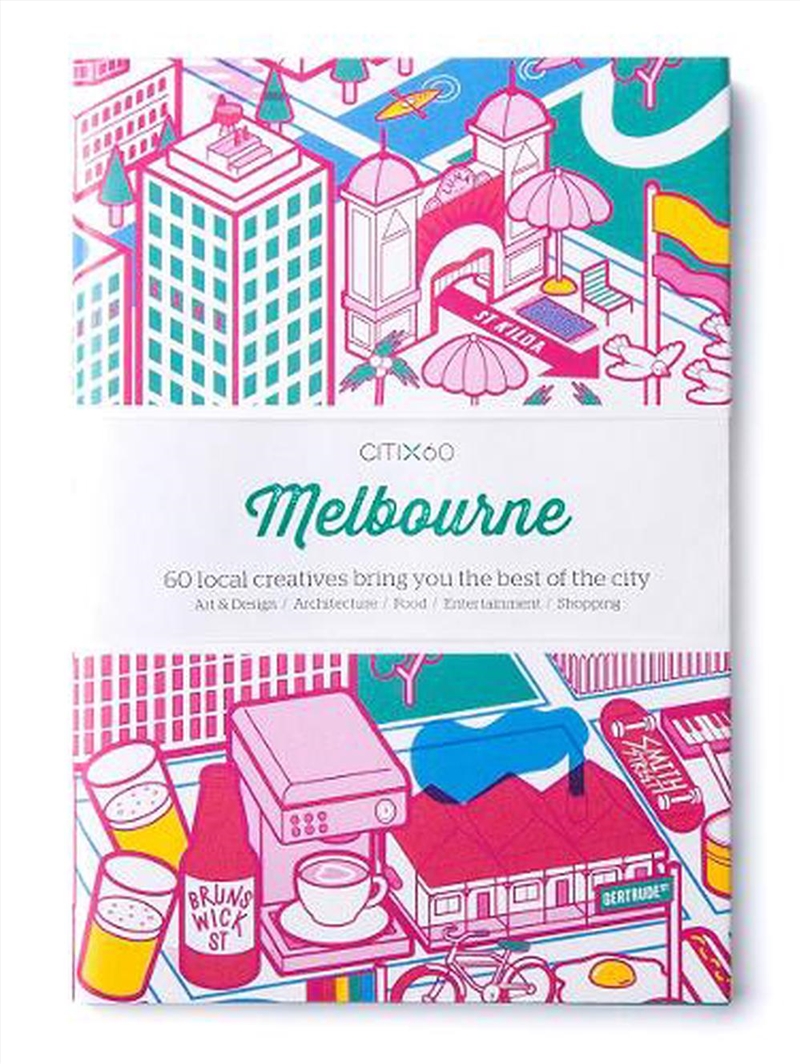 CITIx60 City Guides - Melbourne (Updated Editon)/Product Detail/Travel & Holidays