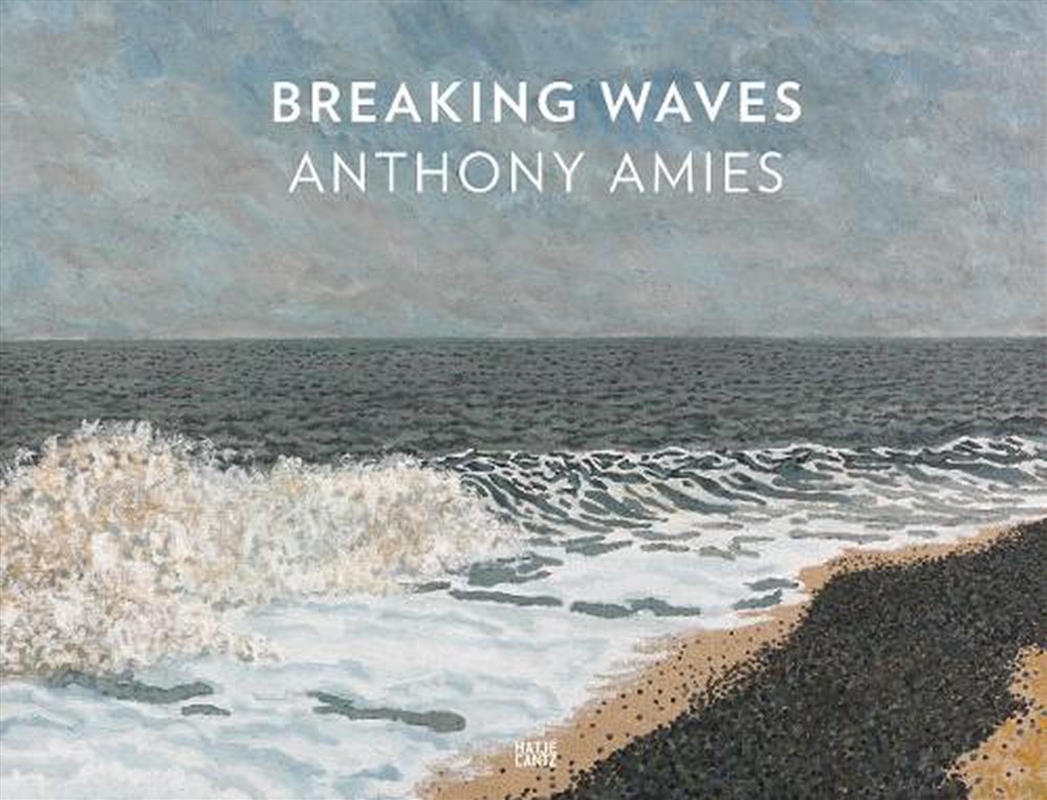Anthony Amies: Breaking Waves/Product Detail/Art