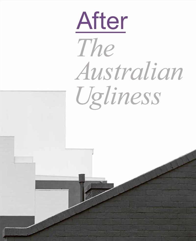 After The Australian Ugliness/Product Detail/Architecture