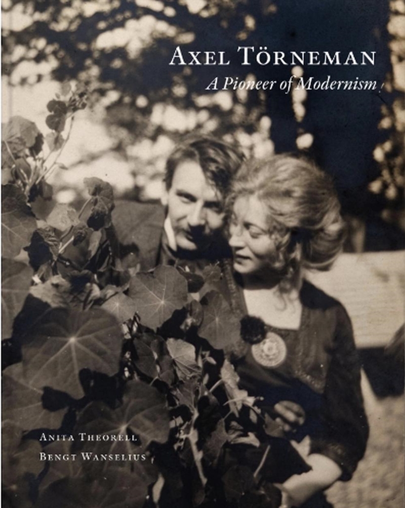 Axel Törneman: A Pioneer of Modernism/Product Detail/Art