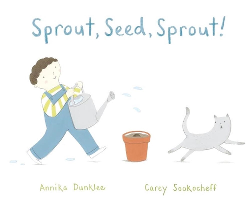 Sprout, Seed, Sprout!/Product Detail/Early Childhood Fiction Books
