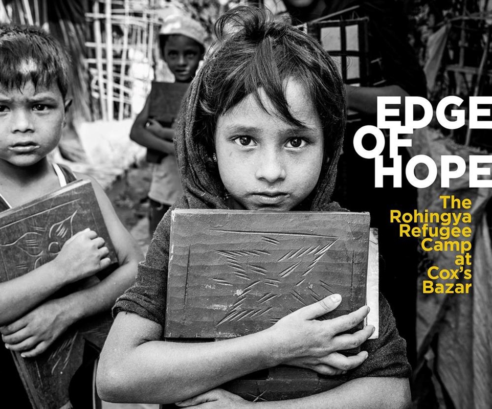 Edge of Hope: The Rohingya Refugee Camp at Cox's Bazar/Product Detail/Photography