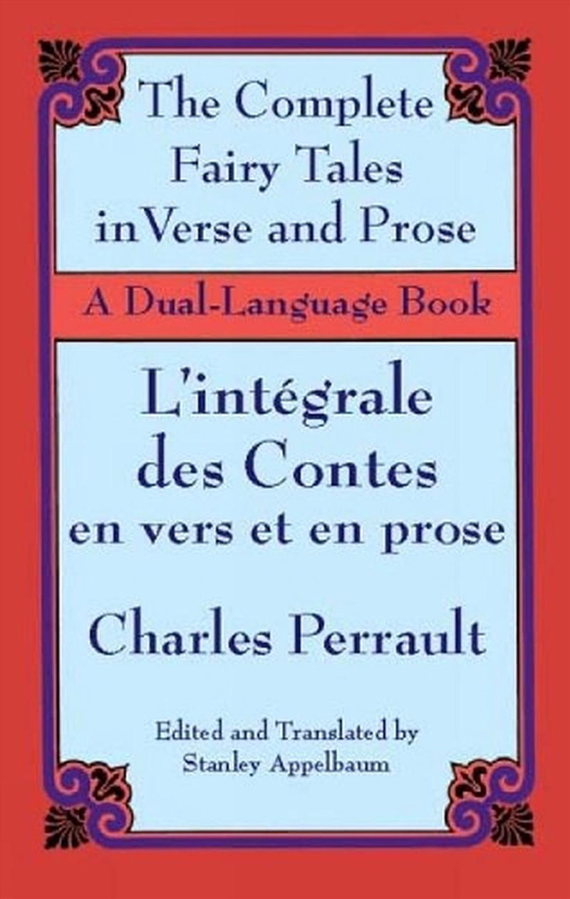 Complete Fairy Tales in Verse and Prose/Les contes en vers et en prose/Product Detail/Language & Linguistics