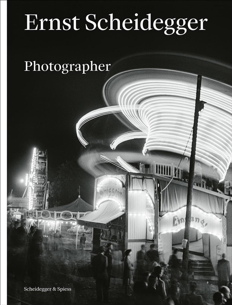 Ernst Scheidegger: Photographer/Product Detail/Photography