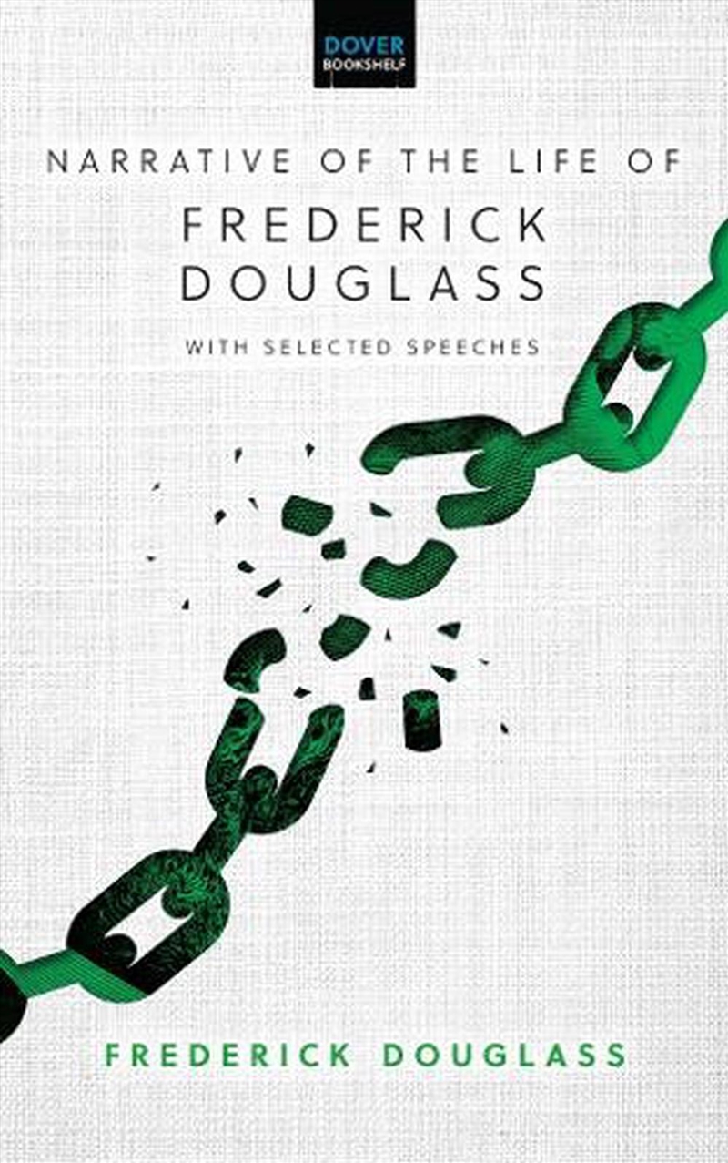 Narrative of the Life of Frederick Douglass: With Selected Speeches/Product Detail/General Fiction Books