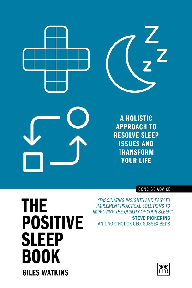 Positive Sleep Book: A Holistic Approach to Resolve Sleep Issues and Transform Your Life (New Editio/Product Detail/Self Help & Personal Development
