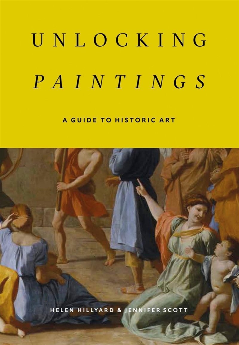 Unlocking Paintings: A Guide to Historic Art/Product Detail/Art