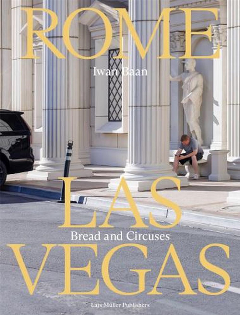 Rome - Las Vegas: Bread and Circuses/Product Detail/Photography