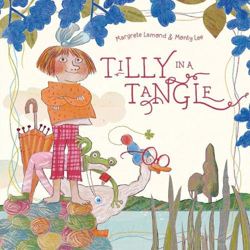 Tilly in a Tangle/Product Detail/Early Childhood Fiction Books