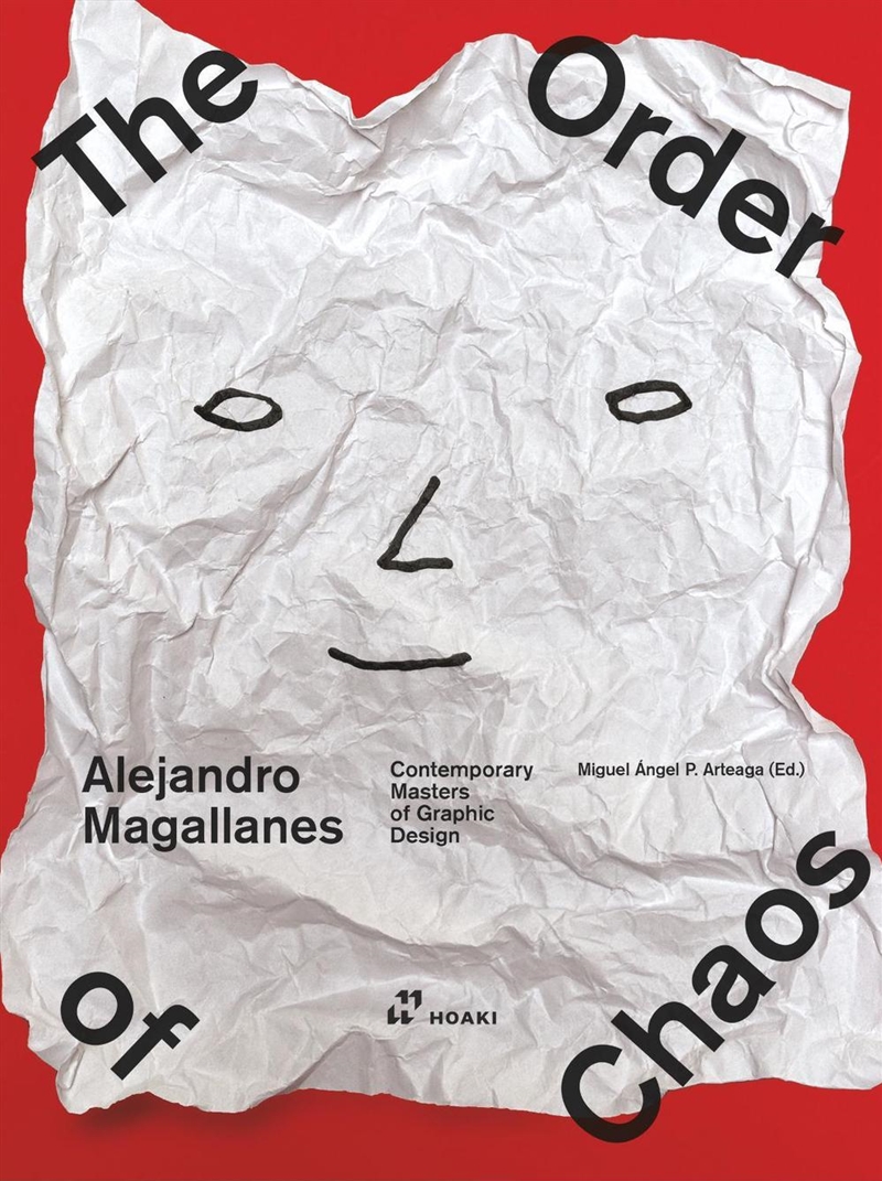 Alejandro Magallanes: Ordering the Chaos/Product Detail/Art