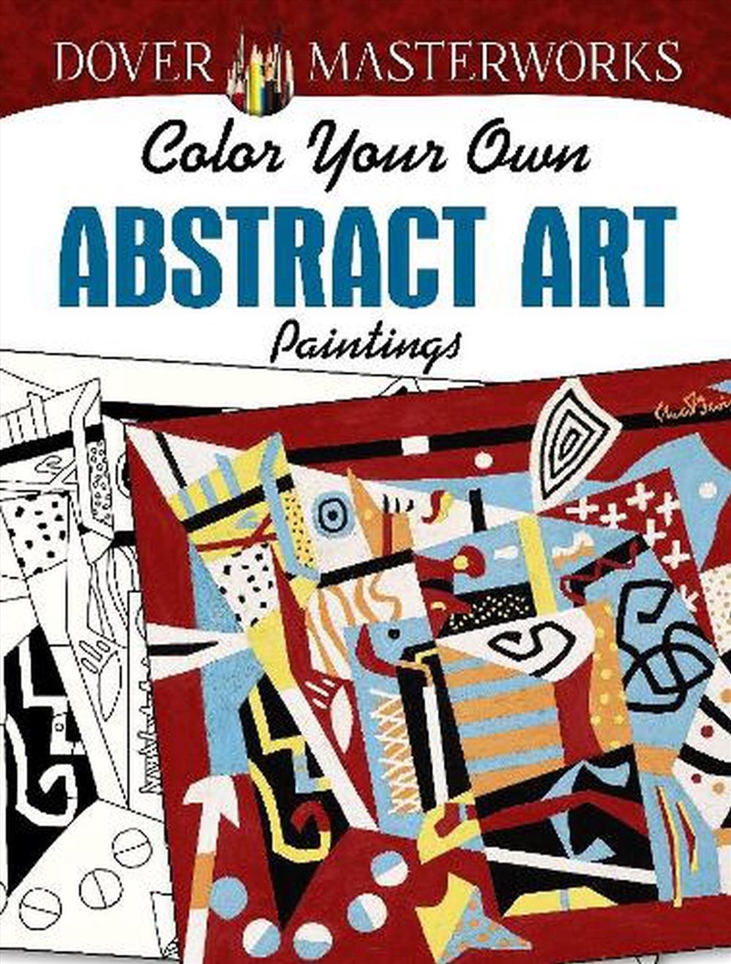 Dover Masterworks: Color Your Own Abstract Art Paintings/Product Detail/Kids Activity Books