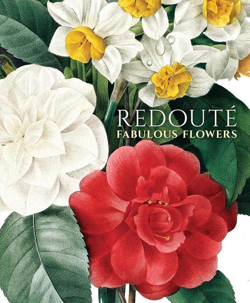 Redoute: Fabulous Flowers/Product Detail/Art
