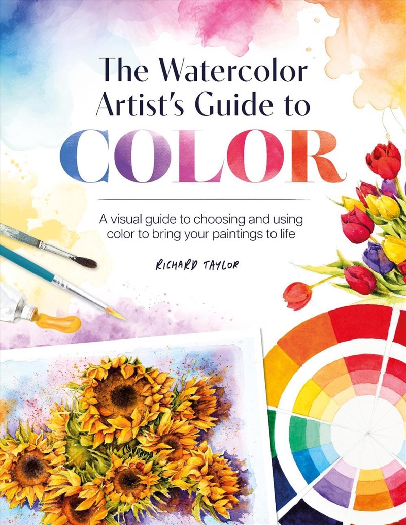 Watercolor Artist's Guide to Color: A Visual Guide to Choosing and Using Color to Bring Your Paintin/Product Detail/Art